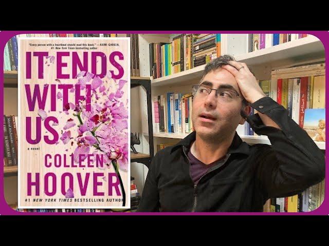 'It Ends with Us' by Colleen Hoover | Psychologist Reviews NYT Best-Seller