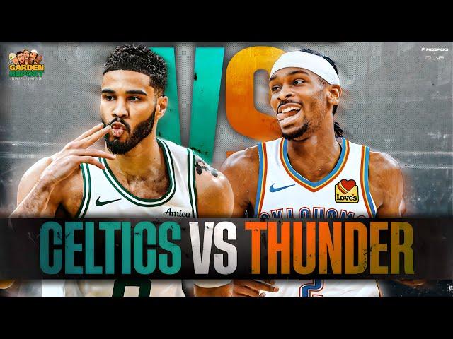 LIVE Garden Report: Celtics vs Thunder Postgame Show