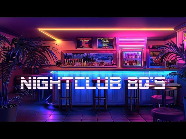 Nightclub 80's  Electro Cyberpunk Retro  A Synthwave Chillwave Mix