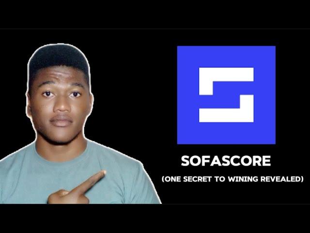 How To Use SOFASCORE To Win Bet Everyday (Win Daily Using This App ) 95% Working.