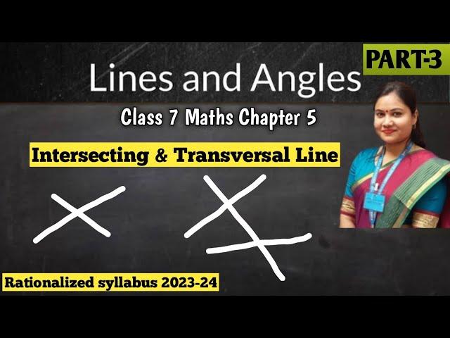 Lines and Angles Class 7 Explanation in Hindi | Part 3 | New Syllabus 2023 CBSE