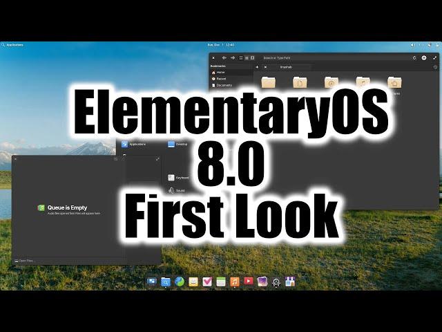 ElementaryOS 8.0 First Look