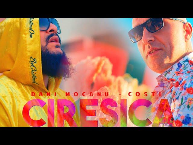 Dani Mocanu  Costi - Ciresica | Official Video