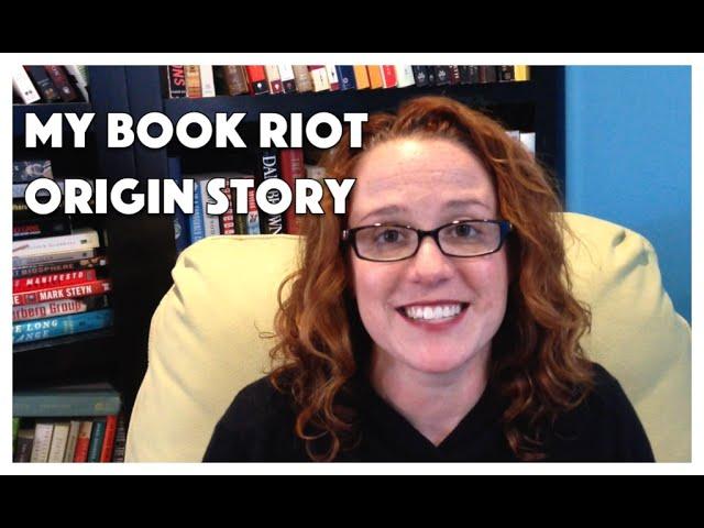 Rebecca's Book Riot Origin Story