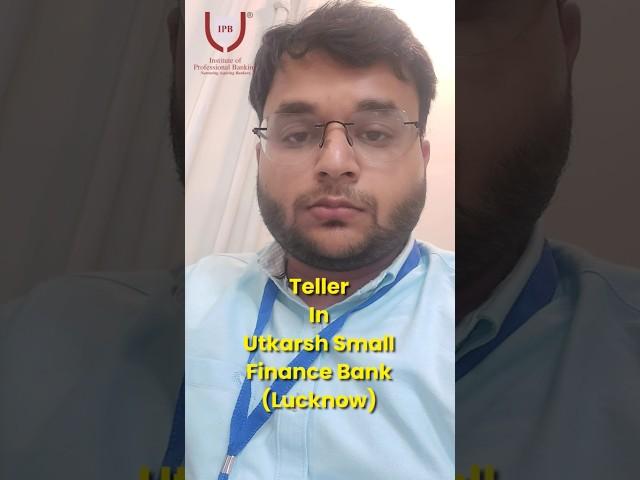 Banking Success Story | Prakhar Yadav | Utkarsh Small Finance Bank | IPB #shorts