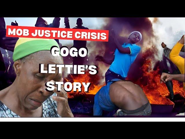  South Africa’s Mob Justice Crisis: Gogo Lettie's Story 