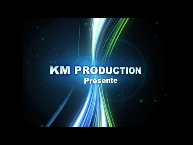 KMProd association chaine video intro ( By Bouda TnT )