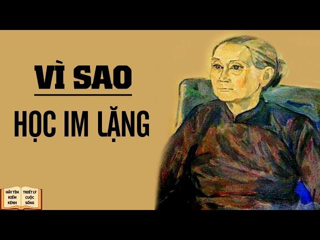 Vì sao im lặng lại là khôn - Triết Lý Cuộc Sống