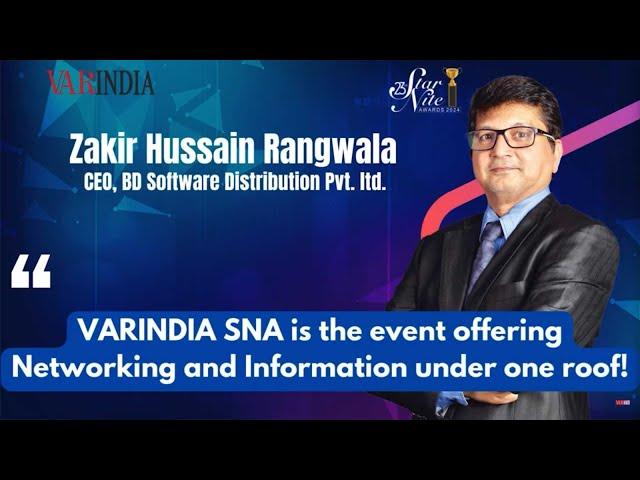 VARINDIA SNA is the event offering Networking and Information under one roof!