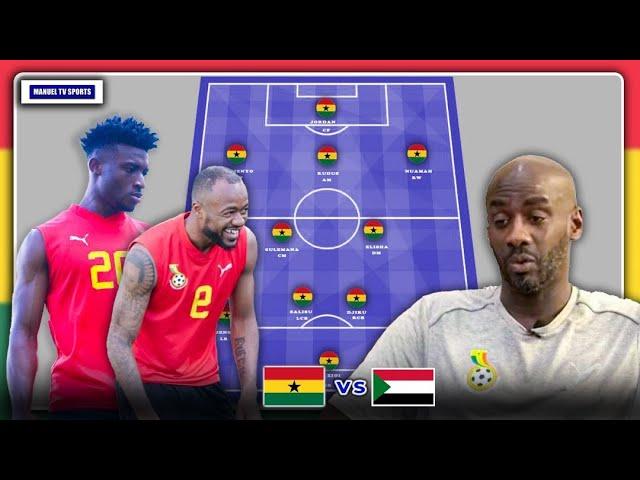 BLACK STARS PLAUSIBLE STARTING XI & TACTICAL FORMATION TO FACE SUDAN-OTTO ADDO WARNS SUDAN