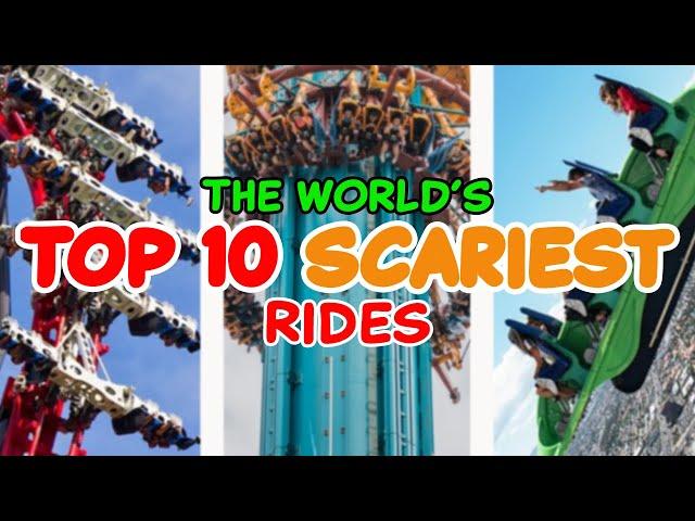 Top 10 SCARIEST rides in the world | 2022