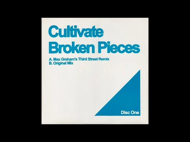 Cultivate - Broken Pieces (Original Mix)