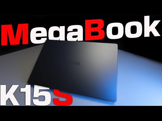 Tecno Megabook K15S - МЕТАЛЛИЧЕСКИЙ НОУТБУК | ОБЗОР