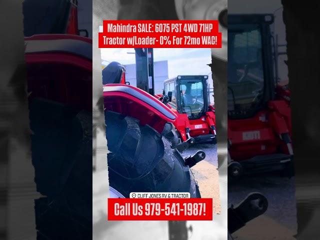 Manager’s Special: #Mahindra 6075 #4WD #Tractor w/Loader- TEXAS BEST PRICING & 0% For 72 WAC! #farm