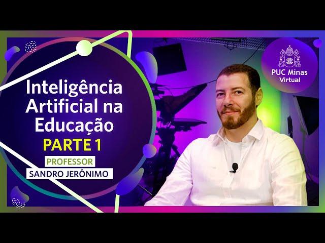 T01E03 - Inteligência Artificial na Educação   Parte 1