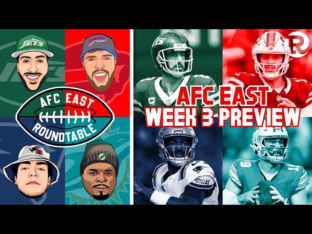 AFC East Roundtable Week 3 PREVIEW  