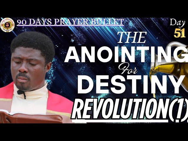 GETHSEMANE HOUR||DAY 51 OF 90 DAYS PRAYER ||THE ANOINTING FOR DESTINY REVOLUTION (1) ||26TH MAY 2025