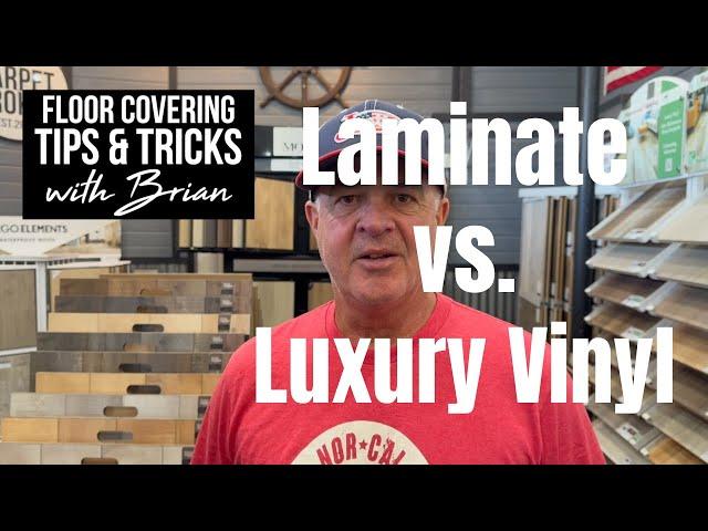 Laminate vs. Luxury Vinyl Flooring..What is the difference?