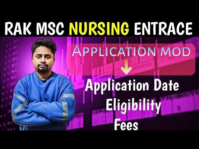 RAK msc entrance 2025 | Application date | Application mode| Eligibility | Fees |#MscNursingentrance