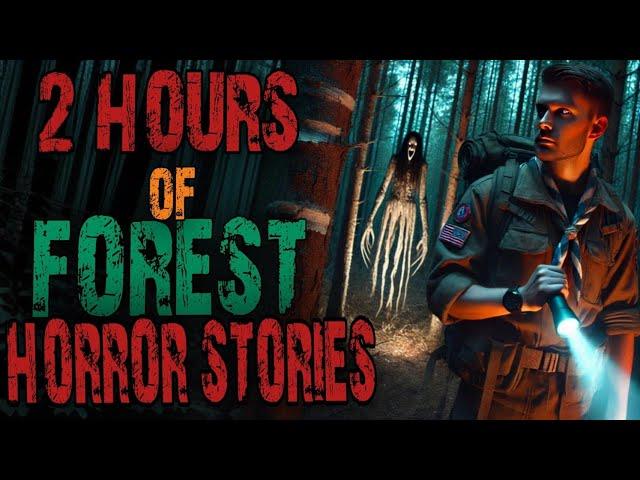 SCARY FOREST STORIES | Camping ,Mega Compilation , DEEP WOODS, Scary Stories To sleep