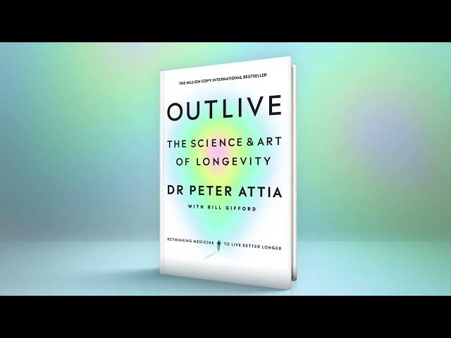 Outlive: The Science and Art of Longevity