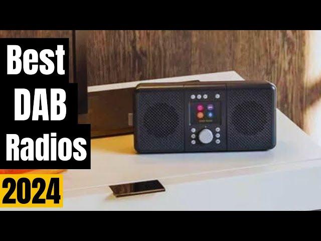 Best DAB Radios 2024: which digital radio should you buy?