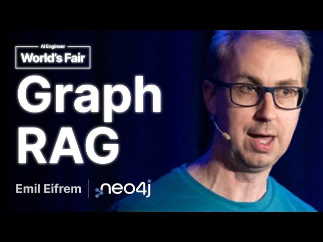 GraphRAG: The Marriage of Knowledge Graphs and RAG: Emil Eifrem