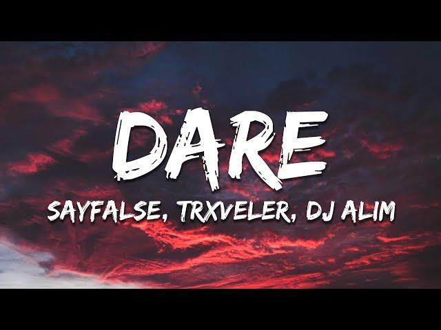 Sayfalse, TRXVELER & DJ ALIM - DARE (Ultra Slowed)