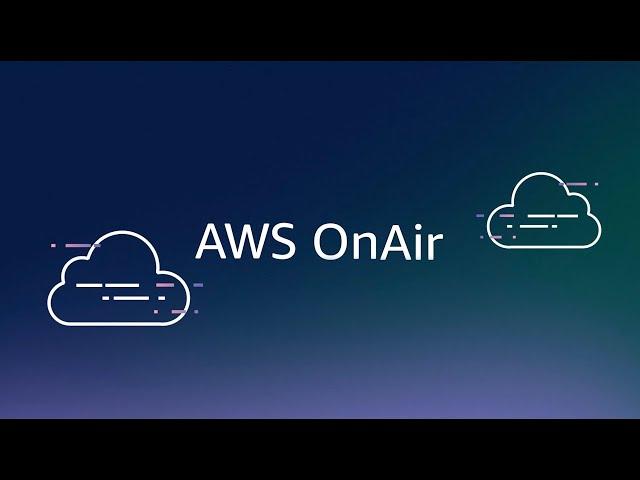 AWS OnAir Weekly Show dives into security with AWS IAM