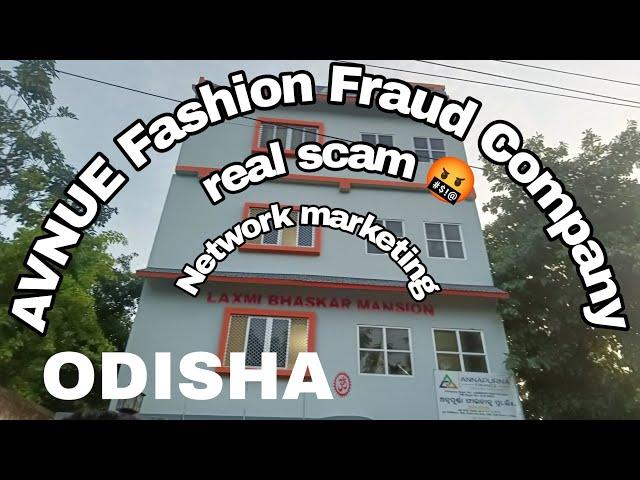 Avnue fashion Private limited, Real network marketing,  Fraud Company @Avnue Fraud @odisha bhadrak