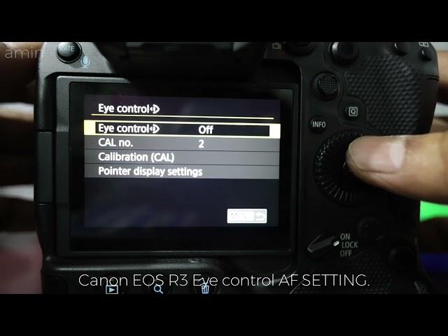 canon EOS R3 eye control auto focus | how to calibrate eye control auto focus in EOS R3