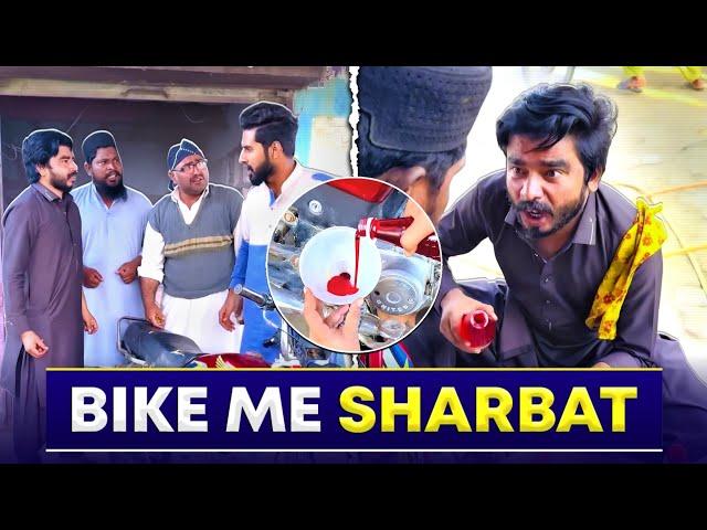 ️ BIKE ME SHARBAT  - Mobil Oil Ki Jagah Jam-E-Shireen Q Dala? 