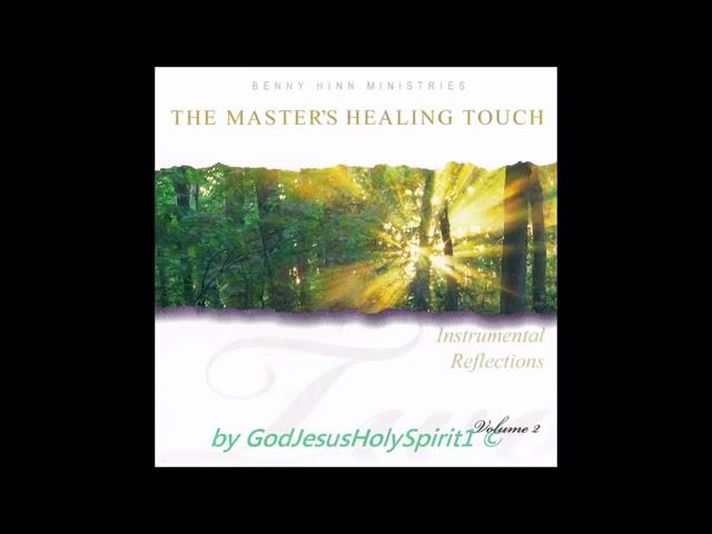 Benny Hinn Music- The Master's Healing Touch - Instrumental Reflections-Vol. 2-3 (1993)