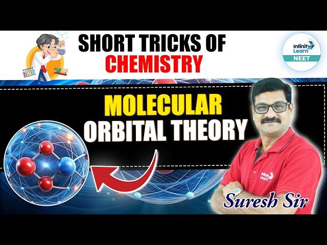 Super and Easy Trick for Molecular Orbital Theory (MOT) | NEET 2025 | Class 11th Chemistry