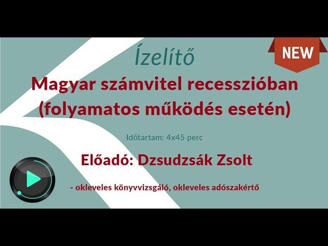 Magyar számvitel recesszióban (folyamatos működés esetén)