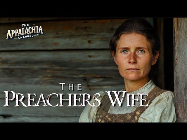 The Preachers Wife: Stories from Appalachia