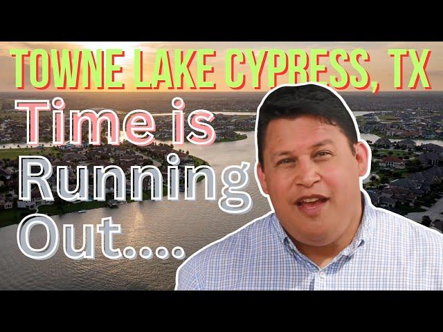 Moving to Cypress Texas - Towne Lake is a top Houston Suburb