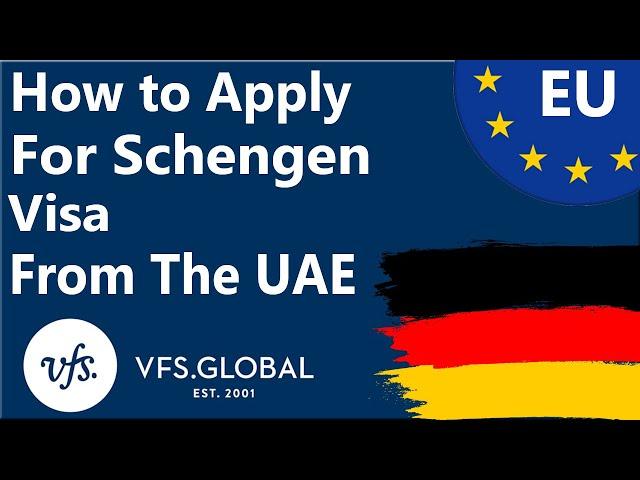 How to apply for schengen visa in Dubai UAE using VFS Globe | Germany as an example