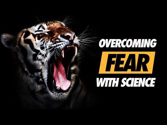 How to Overcome Fear