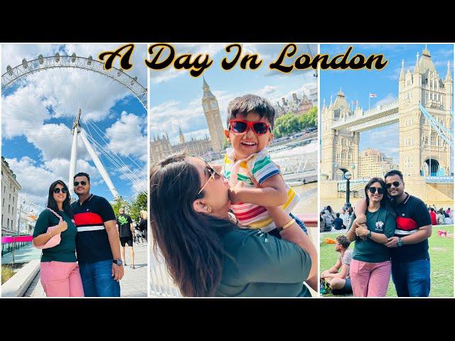 A Day In London | London Bridge | Big Ben | London Eye | Travel vlog #indiansinengland  #londonvlog