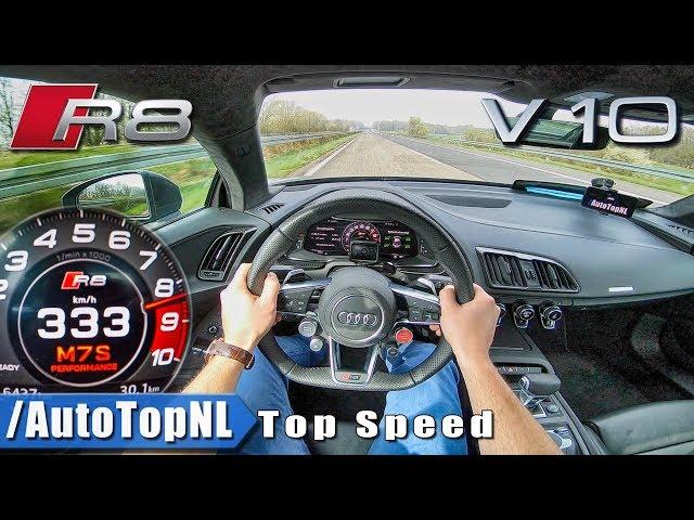 AUDI R8 V10 PLUS | AUTOBAHN POV 333KM/H | ACCELERATION & TOP SPEED by AutoTopNL