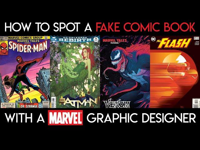 How to Spot FAKE Comic Books with a Marvel Comics Graphic Designer