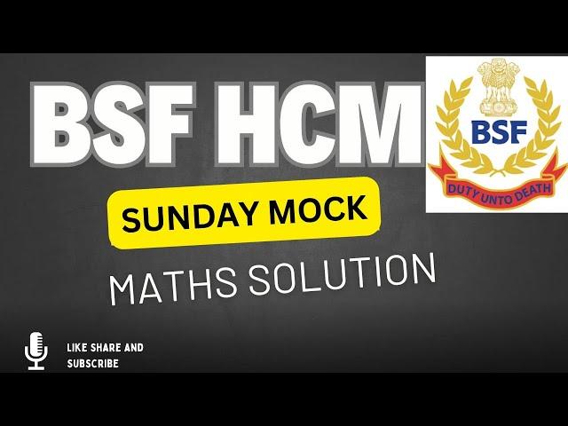 bsf hcm sunday mock test maths solution #rwa #maths #bsfhcm