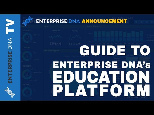 Your Guide To Enterprise DNA's Education Platform