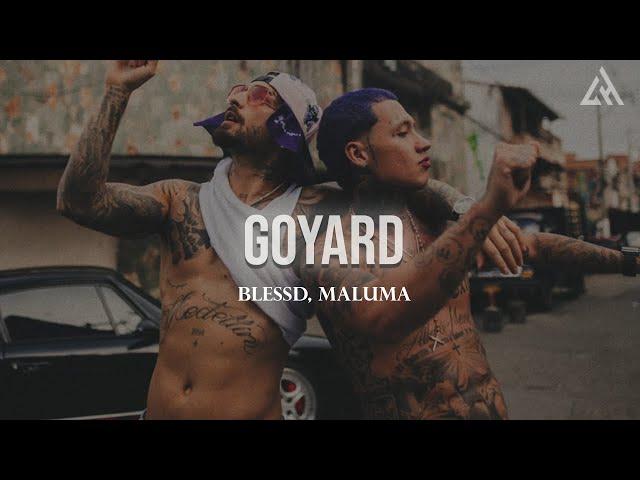 BLESSD  MALUMA - GOYARD  (Letra)