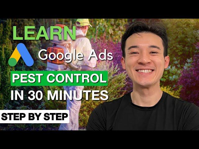 Google Ads Tutorial For Pest Control Business (Step By Step)