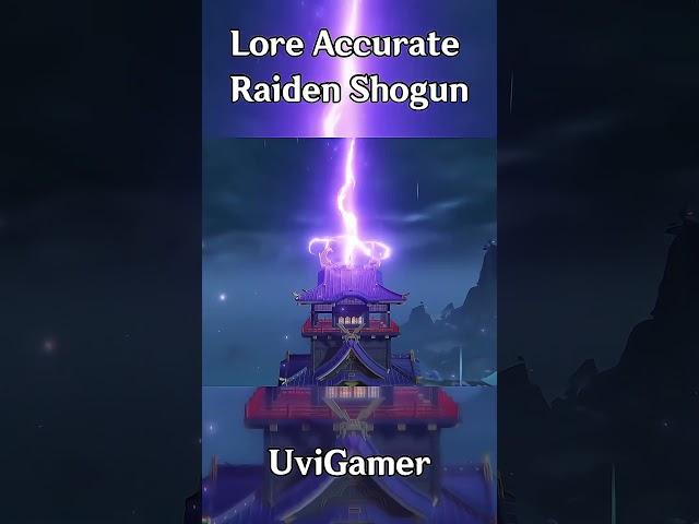 Lore Accurate Raiden Shogun | Genshin Impact