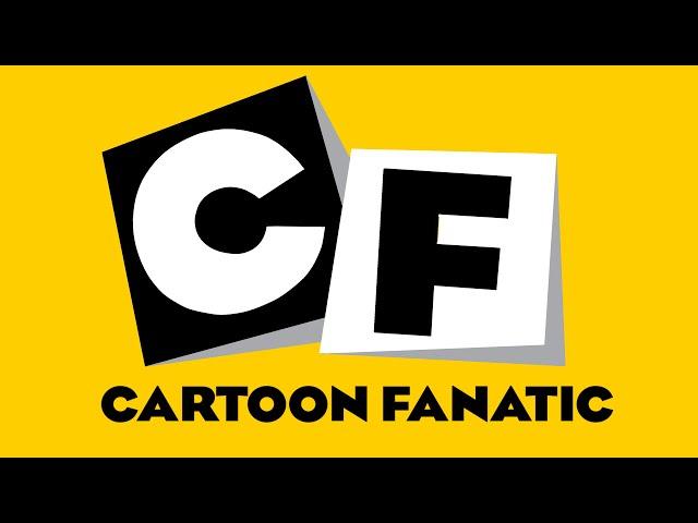 New Changes To Cartoon Fanatic