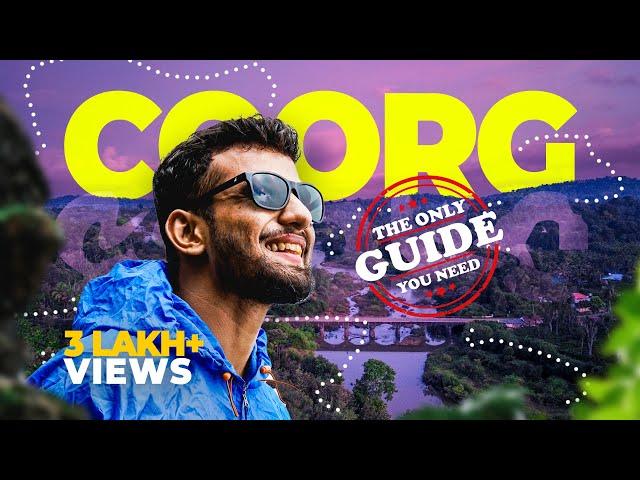 Coorg Travel Guide | Places To Visit in Coorg | Budget Travel | Rentals | A-Z Details | Xplainer