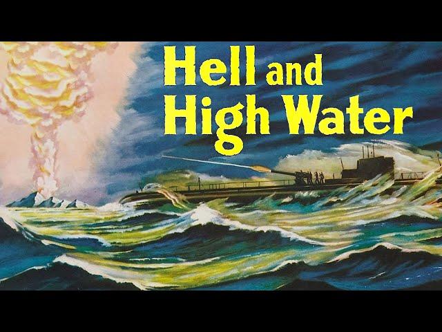 Hell and High Water (1954) - 20th Century Gems